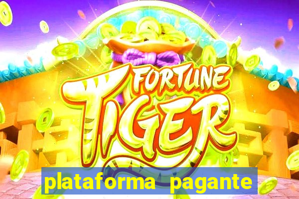 plataforma pagante fortune tiger